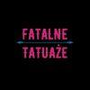 Fatalne Tatuaże's avatar